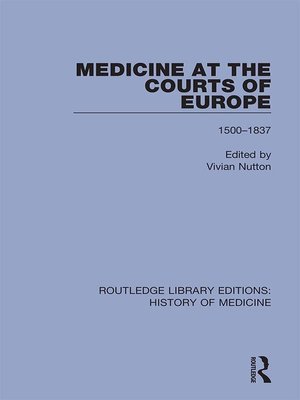 cover image of Medicine at the Courts of Europe
